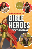book cover for My Big Book of Bible Heroes Devotional