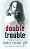 Cover Image: Double Trouble