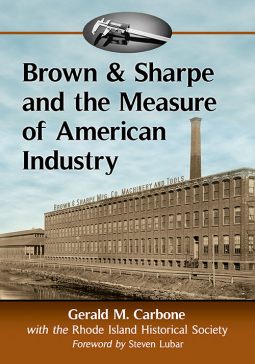 book cover for Brown & Sharpe and the Measure of American Industry