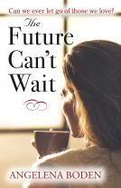 book cover for The Future Can't Wait