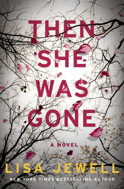 book cover for Then She Was Gone