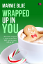 Cover Image: Wrapped Up in You