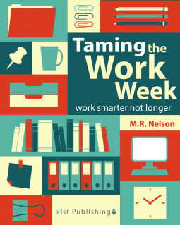 book cover for Taming the Work Week
