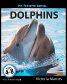 book cover for My Favorite Animal: Dolphins