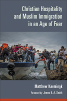 book cover for Christian Hospitality and Muslim Immigration in an Age of Fear