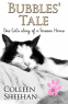 Cover Image: Bubbles' Tale - One Cat's Story of a Forever Home