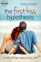 book cover for The First Kiss Hypothesis