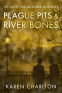 Cover Image: Plague Pits & River Bones