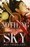 Cover Image: Nothing But Sky