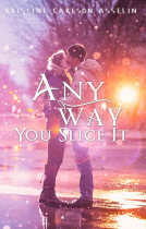 book cover for Any Way You Slice It