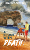 Cover Image: A Brush With Death