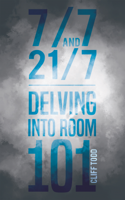 book cover for 7/7 and 21/7 – Delving into Room 101