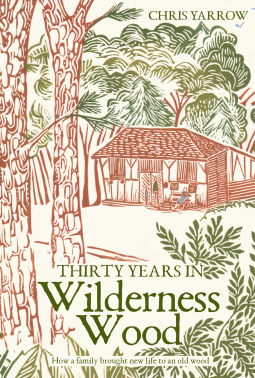 book cover for Thirty Years in Wilderness Wood