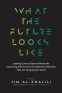 Cover Image: What the Future Looks Like