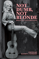 book cover for Not Dumb, Not Blonde: Dolly in Conversation