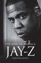 book cover for Jay-Z: The King of America