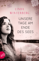 Buchcover für Unsere Tage am Ende des Sees