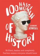 book cover for 100 Nasty Women of History