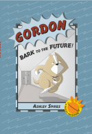 book cover for Gordon: Bark to the Future!
