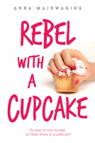 book cover for Rebel with a Cupcake