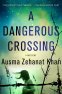 Cover Image: A Dangerous Crossing