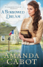 Cover Image: A Borrowed Dream
