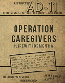 book cover for Operation Caregivers: #LifewithDementia