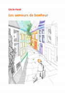 Couverture du livre pour Les semeurs de bonheur