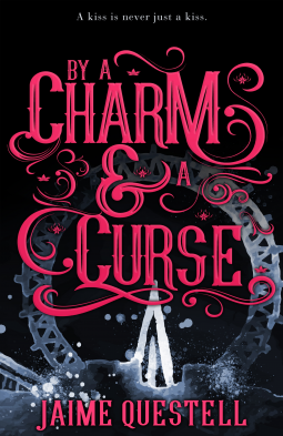 book cover for By a Charm and a Curse