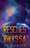 Cover Image: Rescues and the Rhyssa