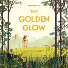 book cover for The Golden Glow