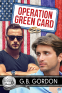 Cover Image: Operation Green Card