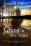 Cover Image: The Ghost and Mrs. Miller