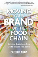 book cover for Moving Your Brand Up the Food Chain