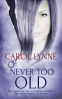 Cover Image: Never Too Old