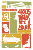 book cover for 4 Kids Walk Into A Bank