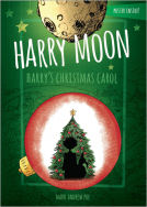 book cover for Harry Moon Harry's Christmas Carol Color Edition