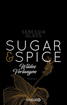 Buchcover für Sugar & Spice - Wildes Verlangen