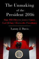 book cover for The Unmaking of the President 2016