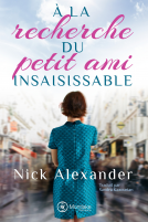 Couverture du livre pour A la recherche du petit ami insaisissable