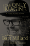 Cover Image: I Can Only Imagine