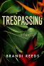 Cover Image: Trespassing