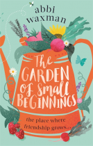 book cover for The Garden of Small Beginnings