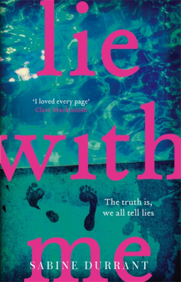 book cover for Lie With Me: the gripping bestseller and suspense read of the year