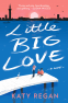 Cover Image: Little Big Love