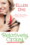 Cover Image: Relatively Crazy