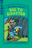 book cover for Dig to Disaster
