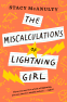 Cover Image: The Miscalculations of Lightning Girl