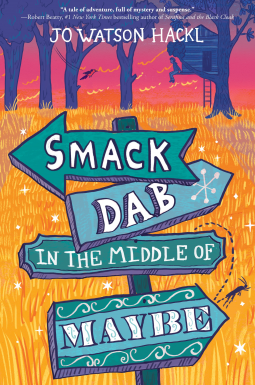 book cover for Smack Dab in the Middle of Maybe