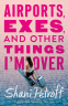 Cover Image: Airports, Exes, and Other Things I'm Over